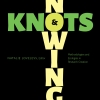 Review of Natalie Loveless (ed.) “Knowings and Knots: Methodologies and Ecologies in Research-Creation” Review of Natalie Loveless (ed.) “Knowings and Knots: Methodologies and Ecologies in Research-Creation”